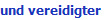und vereidigter